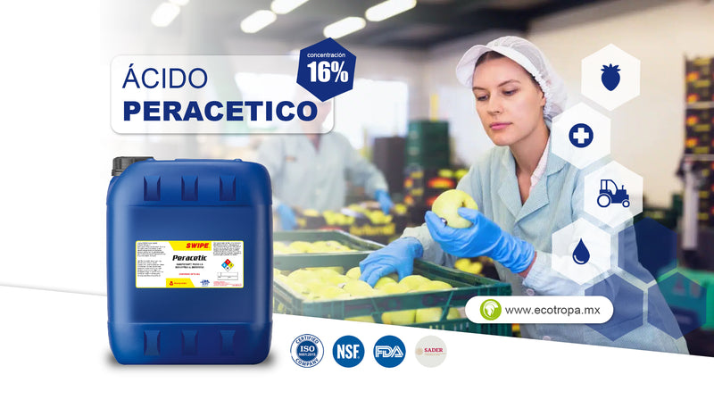 El uso del ácido peracético en la industria alimenticia