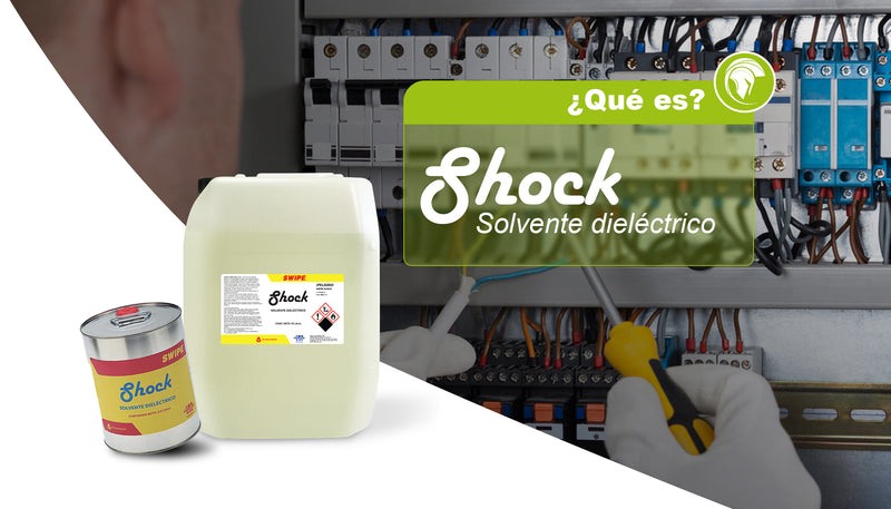 Que es un solvente dieléctrico y para que sirve Shock de SWIPE. Ecotropa