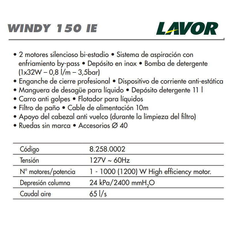 Especificaciones tecnicas de lava tapiceria de inyeccion y succion. Lavor® Windy 150 IE | Ecotropa